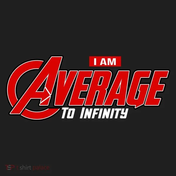 I Am Average To Infinity Tumbler