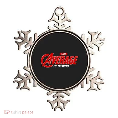 I Am Average To Infinity Ornament