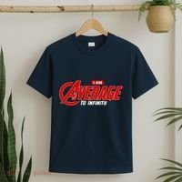 I Am Average To Infinity T-Shirt thumb 2