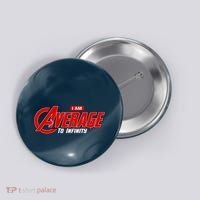 I Am Average To Infinity Button thumb 0