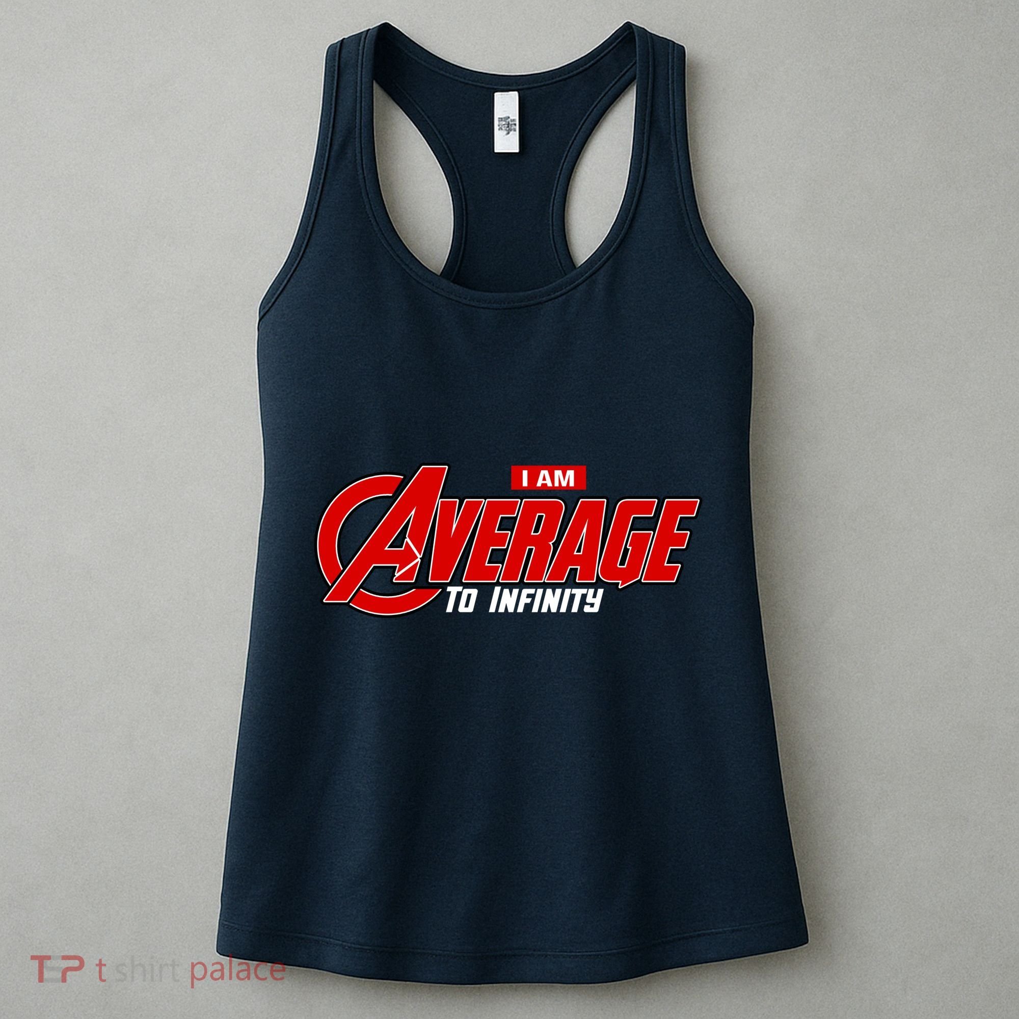 I Am Average To Infinity Women's Tank Top