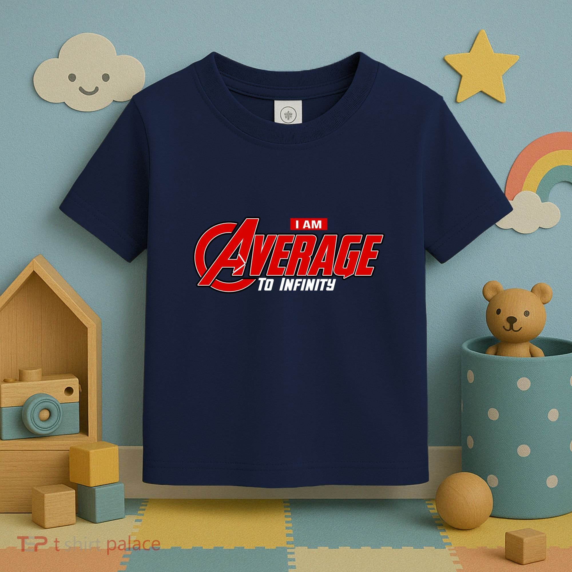 I Am Average To Infinity Toddler T-Shirt