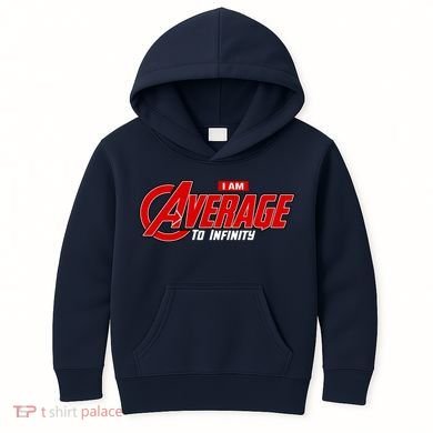I Am Average To Infinity Kids Hoodie