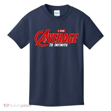 I Am Average To Infinity Kids T-Shirt