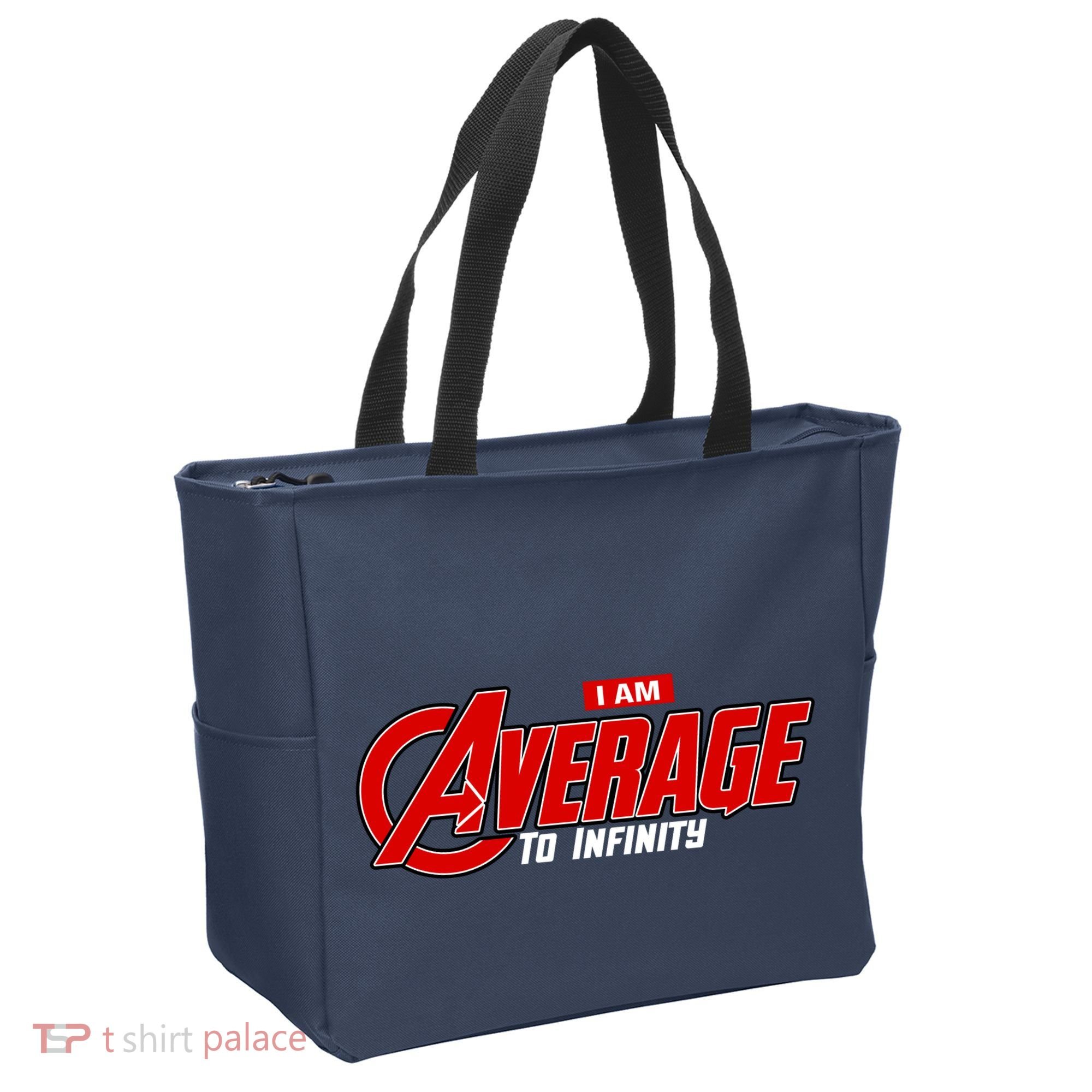 I Am Average To Infinity Bag