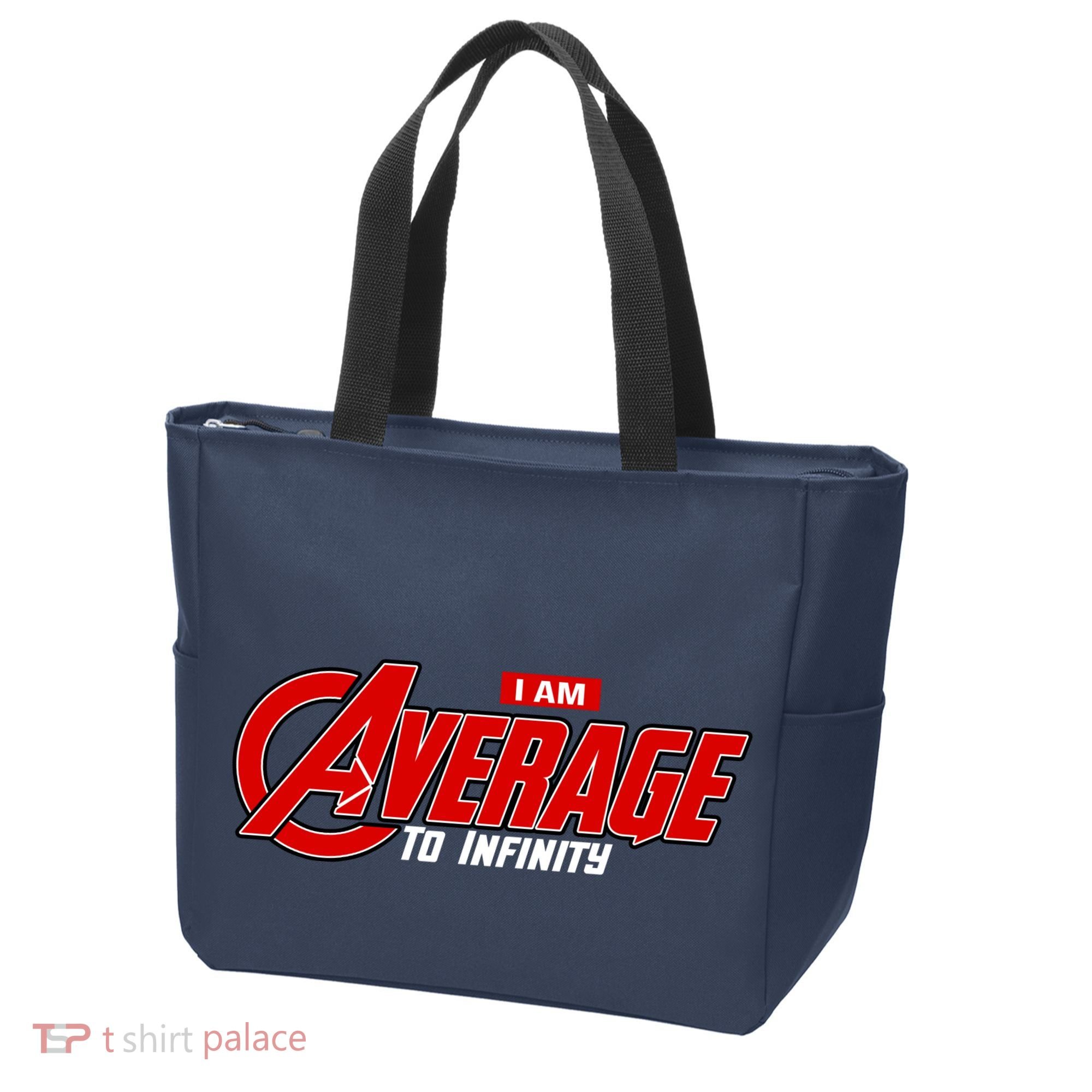 I Am Average To Infinity Bag