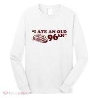 I Ate A 96er Long Sleeve Shirt thumb 0