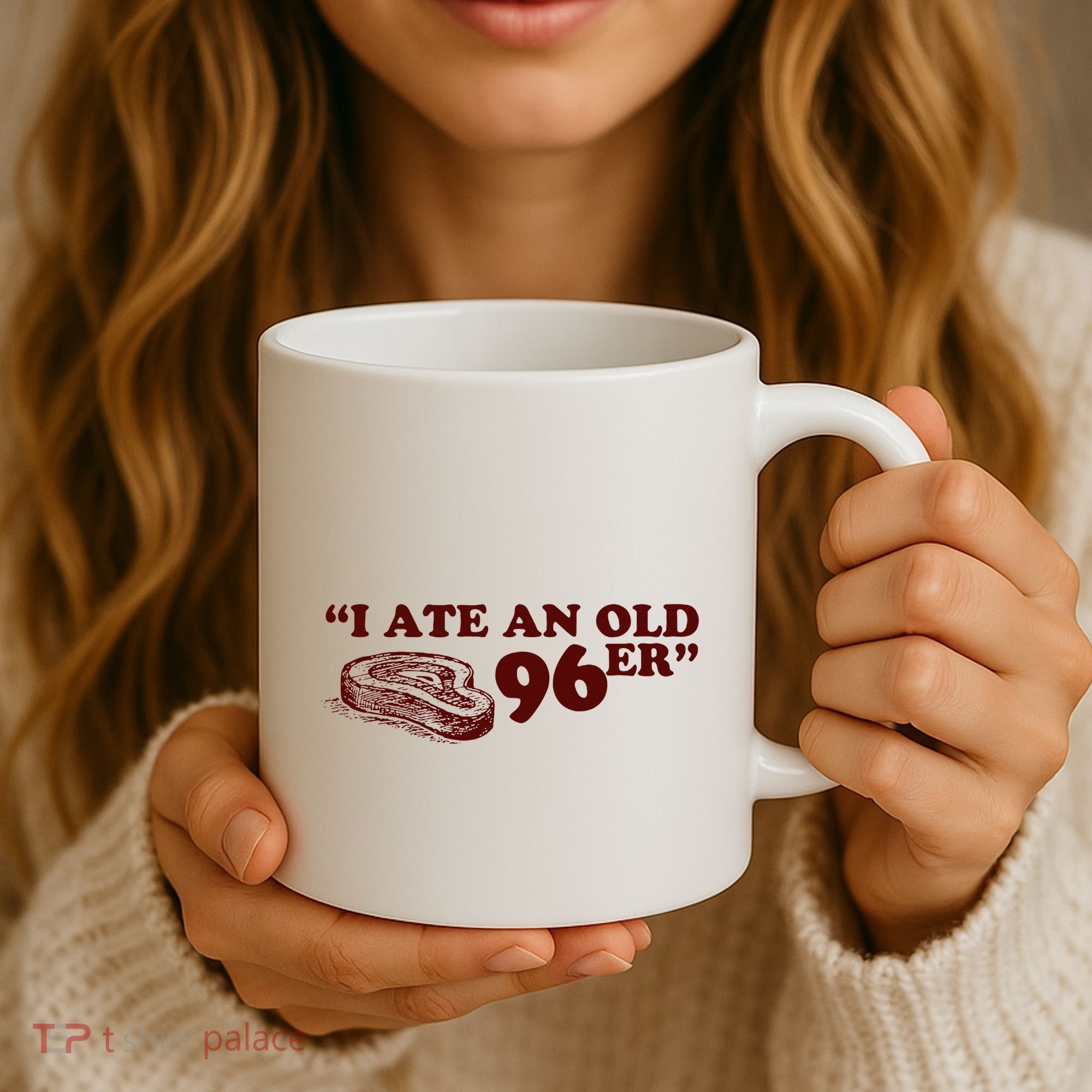 I Ate A 96er Coffee Mug