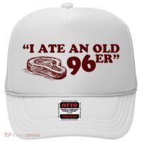 I Ate A 96er Hat thumb 0