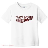 I Ate A 96er Toddler T-Shirt thumb 0