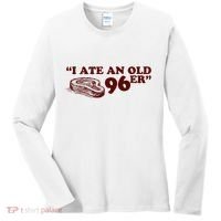 I Ate A 96er Women's Long Sleeve Shirt thumb 0