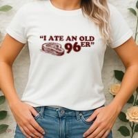 I Ate A 96er Women's T-Shirt thumb 2