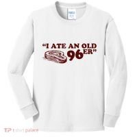 I Ate A 96er Kids Long Sleeve Shirt thumb 0