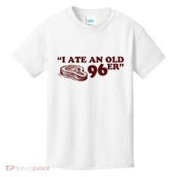 I Ate A 96er Kids T-Shirt thumb 0