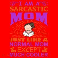 I Am A Sarcastic Mom Just Like A Normal Mom Except Much Cooler Santa Hat thumb 1