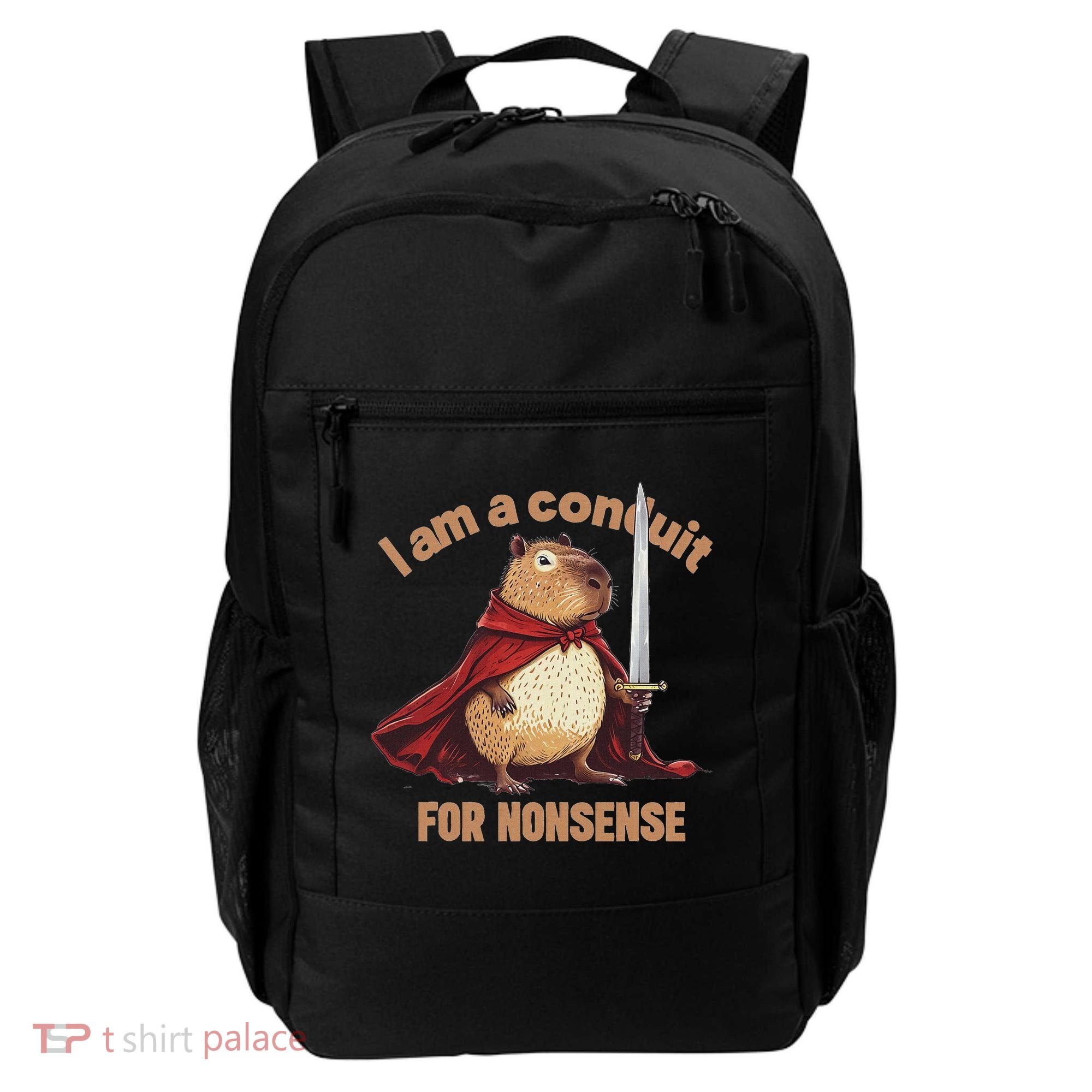 I Am A Conduit For Nonsense Backpack