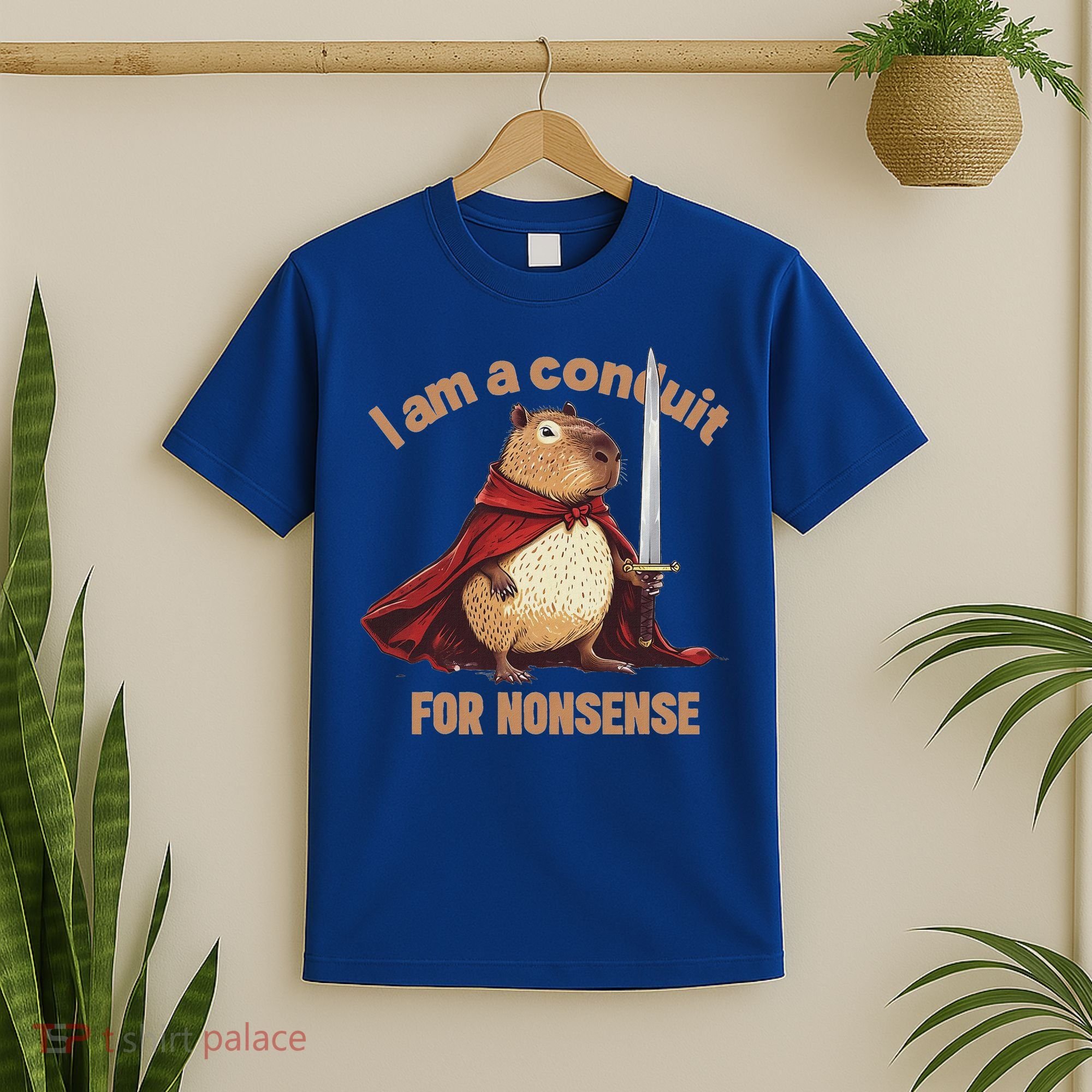 I Am A Conduit For Nonsense T-Shirt
