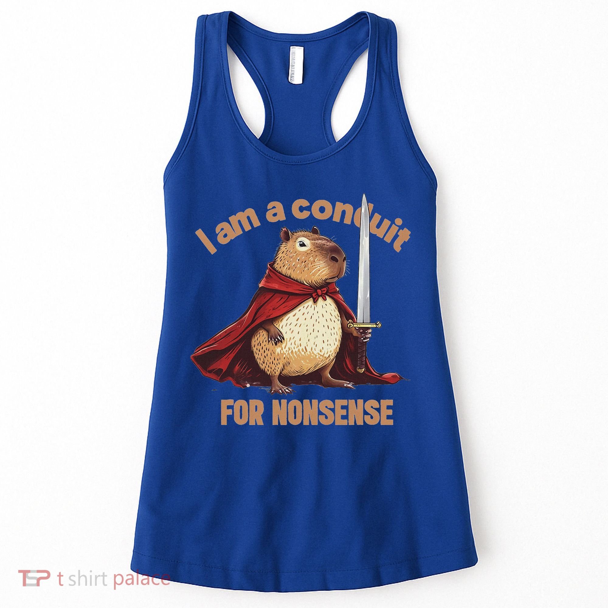 I Am A Conduit For Nonsense Women's Tank Top