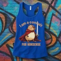 I Am A Conduit For Nonsense Women's Tank Top thumb 3