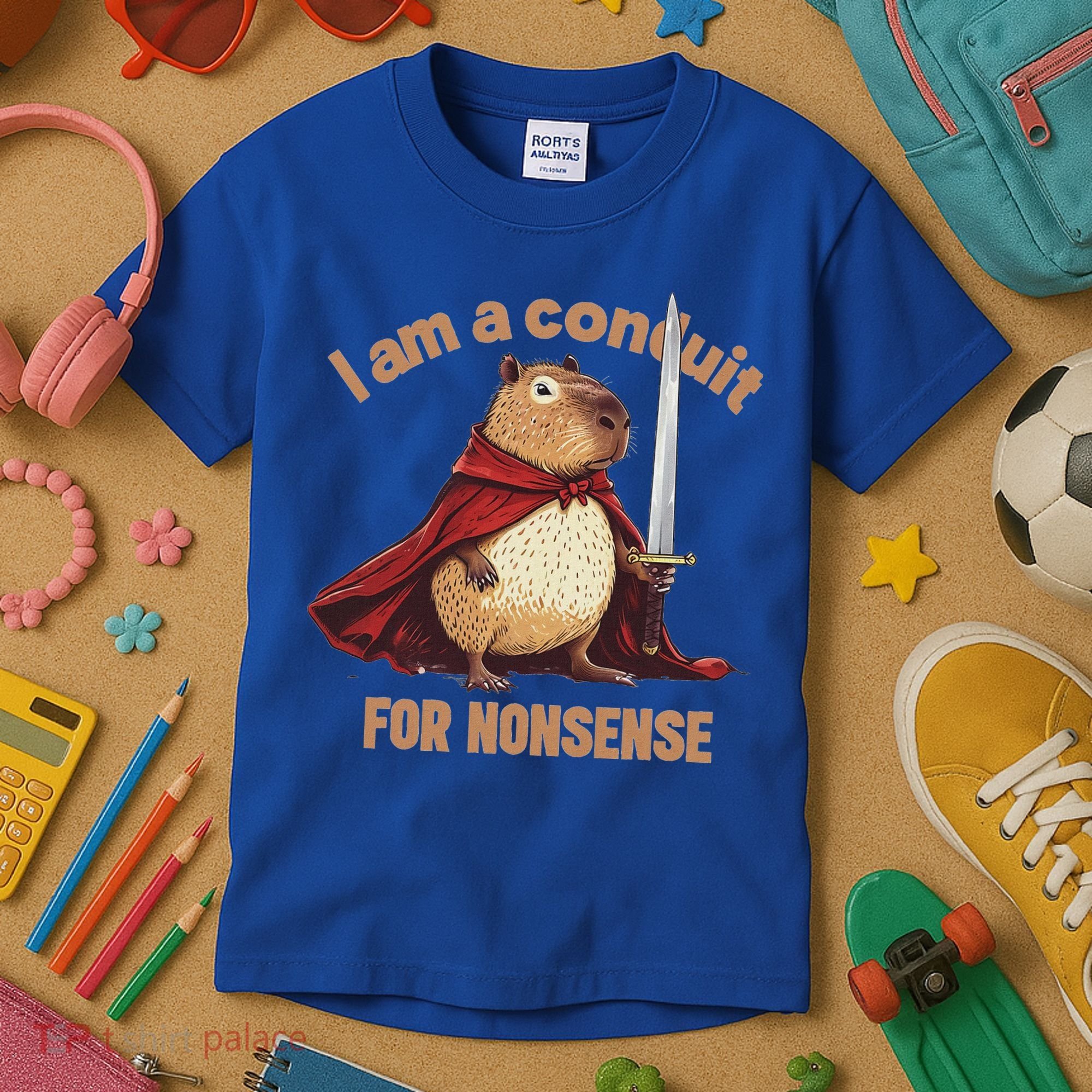 I Am A Conduit For Nonsense Kids T-Shirt