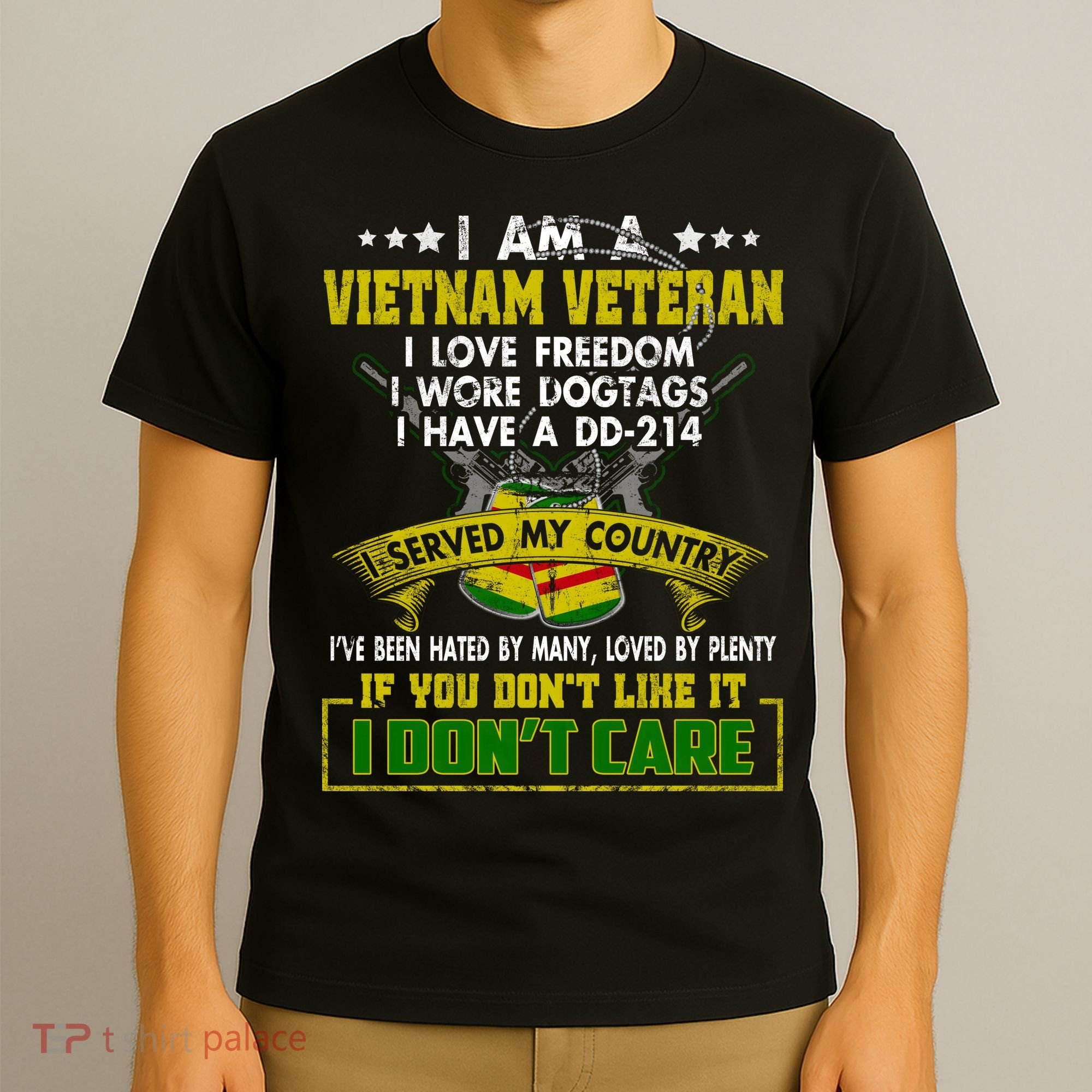 I Am A Vietnam Veteran I Served My Country T-Shirt