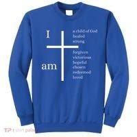 I am a child of God Sweatshirt thumb 0