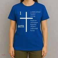 I am a child of God T-Shirt thumb 4