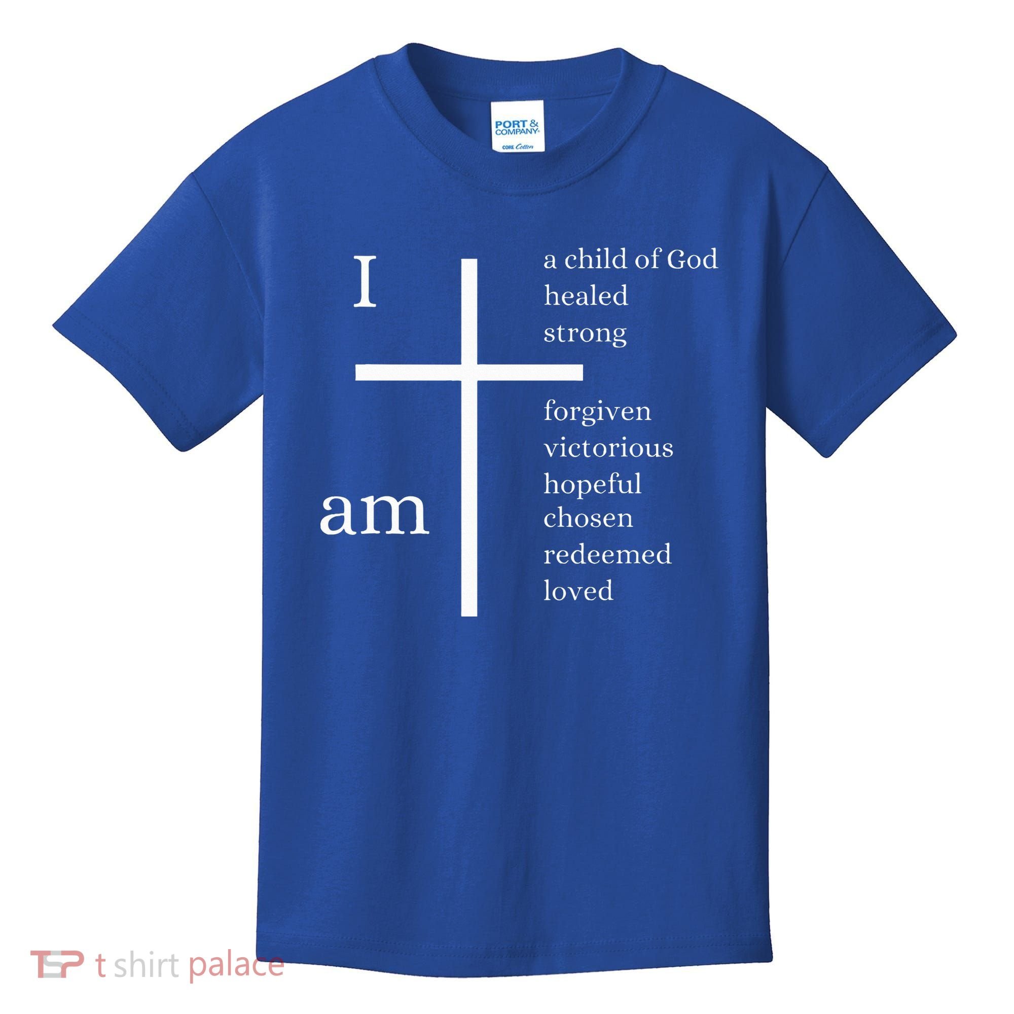 I am a child of God Kids T-Shirt