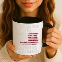 I Am All For Dei Deporting Every Illegal Coffee Mug thumb 3