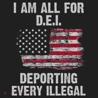 I Am All For Dei Deporting Every Illegal Tumbler thumb 3