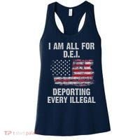I Am All For Dei Deporting Every Illegal Women's Tank Top thumb 0