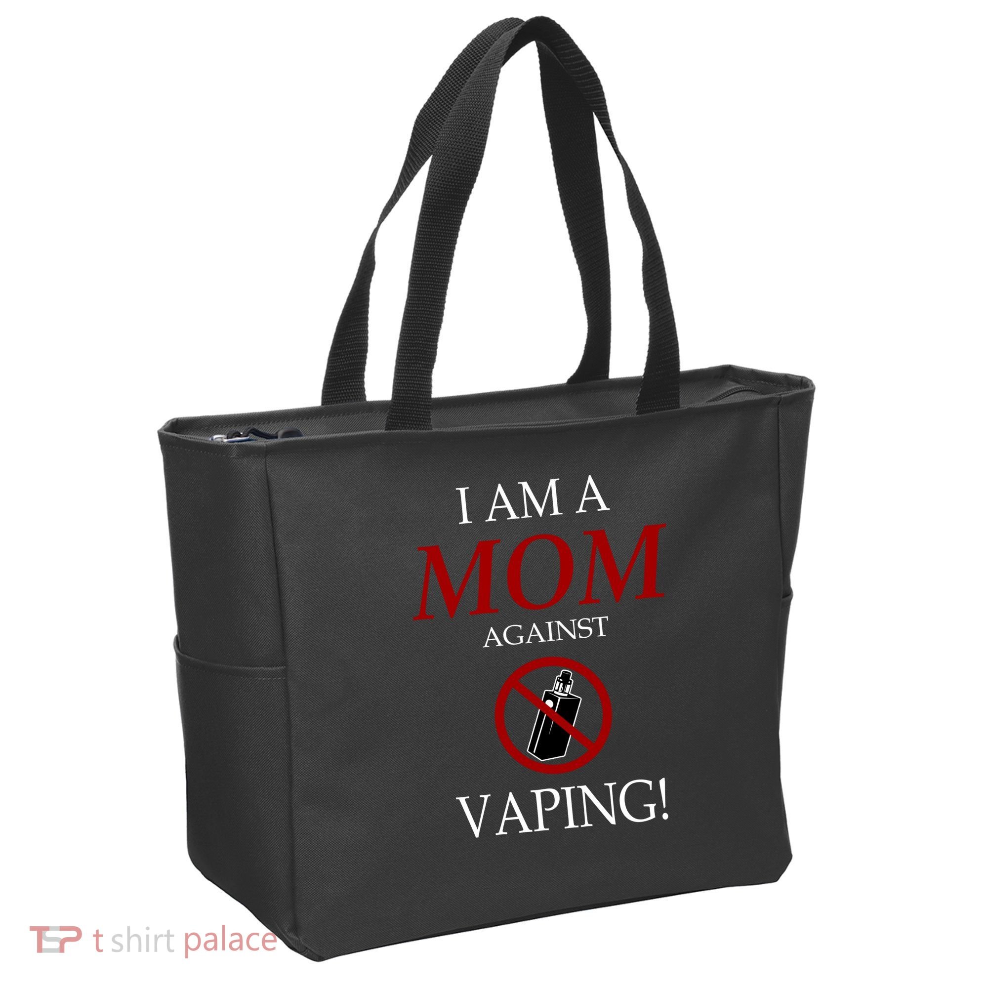 I Am A Mom Against Vaping Tote Bag