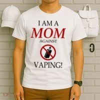 I Am A Mom Against Vaping T-Shirt thumb 6