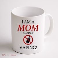 I Am A Mom Against Vaping Coffee Mug thumb 1