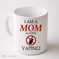 I Am A Mom Against Vaping Coffee Mug thumb 0