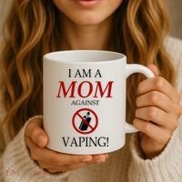 I Am A Mom Against Vaping Coffee Mug thumb 3