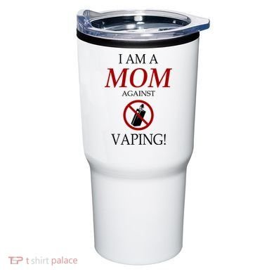 I Am A Mom Against Vaping Tumbler
