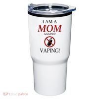 I Am A Mom Against Vaping Tumbler thumb 0