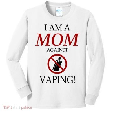 I Am A Mom Against Vaping Kids Long Sleeve Shirt