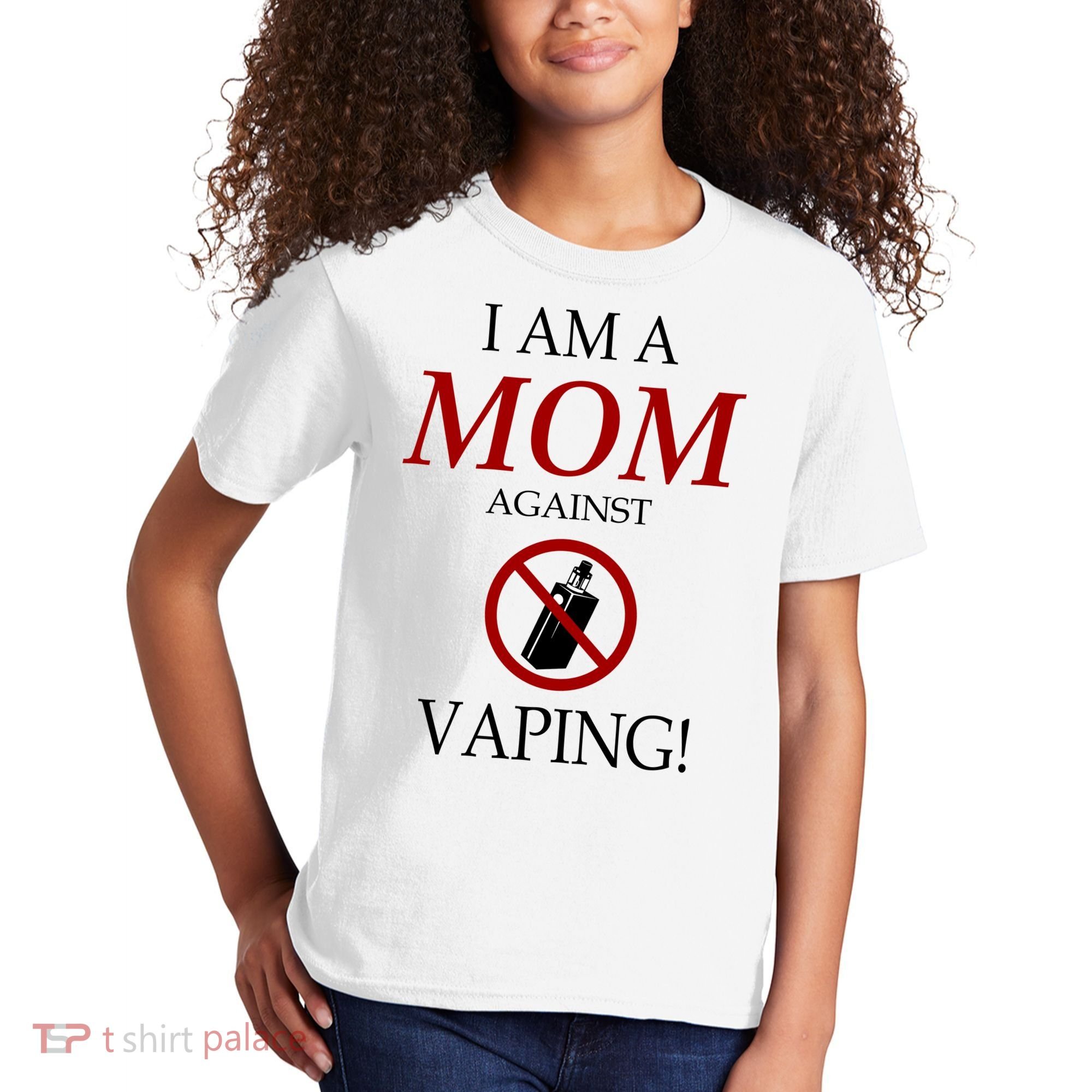 I Am A Mom Against Vaping Kids T-Shirt