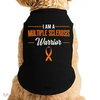 I Am A Multiple Sclerosis Warrior Multiple Sclerosis Doggie Tank thumb 0
