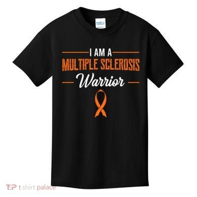 I Am A Multiple Sclerosis Warrior Multiple Sclerosis Kids T-Shirt