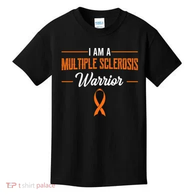 I Am A Multiple Sclerosis Warrior Multiple Sclerosis Kids T-Shirt