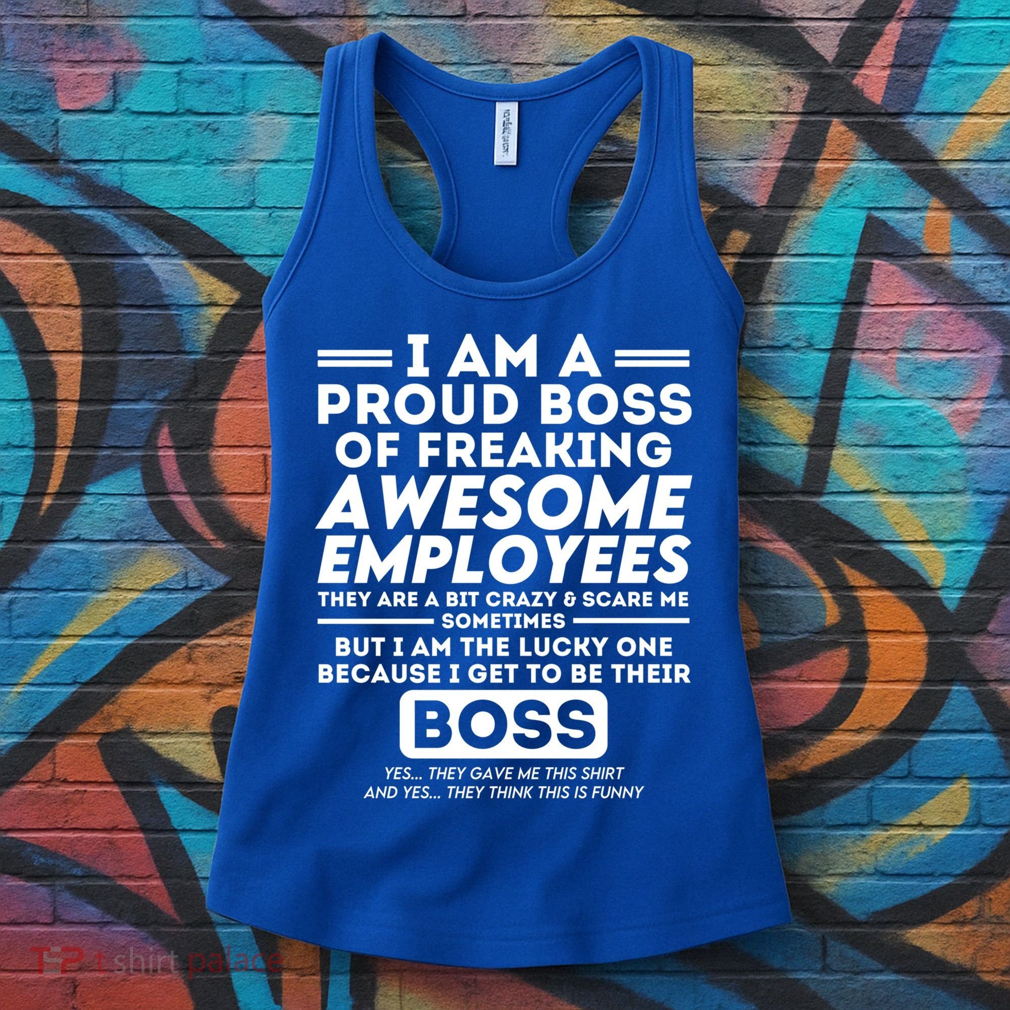 I Am A Proud Boss Of Awesome Employees Funny Saying Boss Cool Gift Women's Tank Top