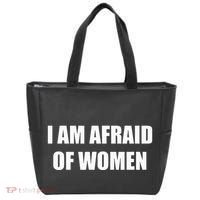 I Am Afraid Of Women Tote Bag thumb 0