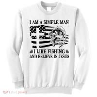 I Am A Simple Man I Like Fishing And Believe In Jesus Sweatshirt thumb 0
