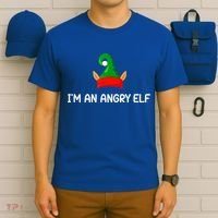 I'm An Angry Elf, Funny, Corny Christmas Jokes,, Sarcastic T-Shirt thumb 6