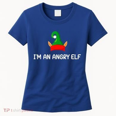 I'm An Angry Elf, Funny, Corny Christmas Jokes,, Sarcastic Women's T-Shirt