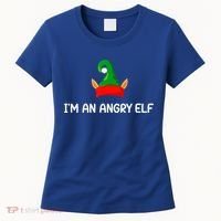 I'm An Angry Elf, Funny, Corny Christmas Jokes,, Sarcastic Women's T-Shirt thumb 0