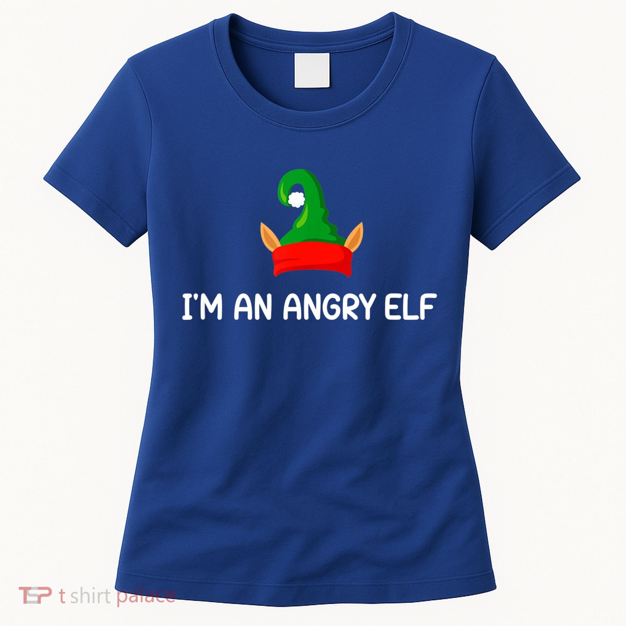 I'm An Angry Elf, Funny, Corny Christmas Jokes,, Sarcastic Women's T-Shirt